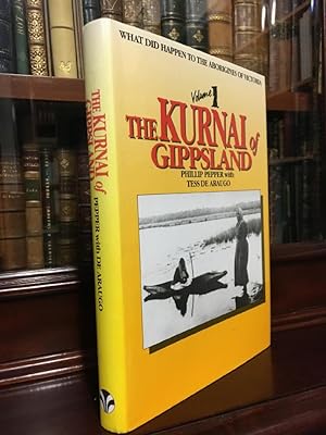 Seller image for The Kurnai of Gippsland. What Did happen to The Aborigines Of Victoria Volume 1. for sale by Time Booksellers