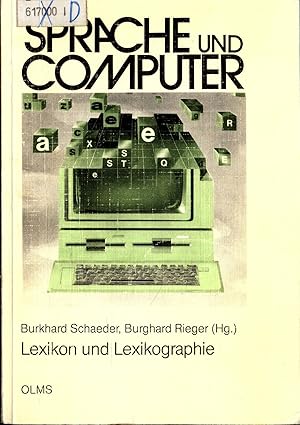 Seller image for Lexikon und Lexikographie: maschinell - maschinell gesttzt - Grundlagen - Entwicklungen - Produkte Band 11 Vortrge im Rahmen der Jahrestagung 1990 der Gesellschaft fr Linguistische Datenverarbeitung (GLDV) e. V., Siegen, 26. - 28. Mrz 1990 for sale by avelibro OHG