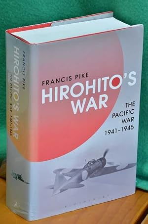 Seller image for Hirohito's War: The Pacific War 1941-1945 for sale by Shiny Owl Books