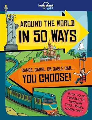 Imagen del vendedor de Lonely Planet Kids Around the World in 50 Ways 1 a la venta por moluna