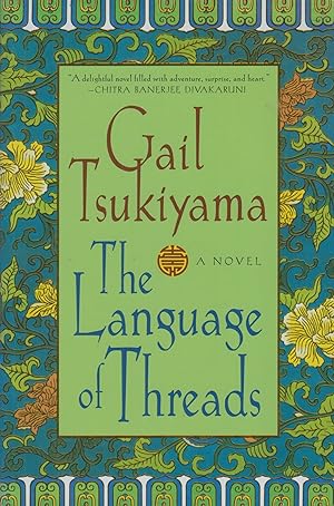 Seller image for The Language of Threads, Volume 2 (Women of the Silk) for sale by Adventures Underground