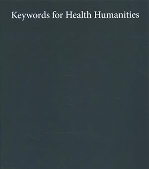 Immagine del venditore per Keywords for Health Humanities venduto da GreatBookPrices