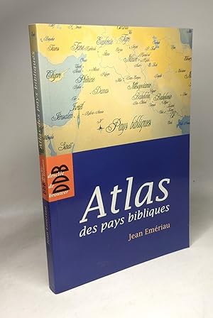 Seller image for Atlas des pays bibliques for sale by crealivres