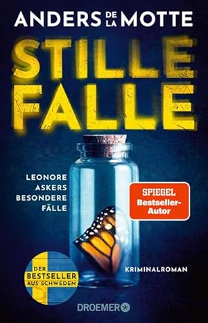 Stille Falle : Leonore Askers besondere Fälle. Kriminalroman