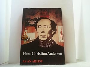 Image du vendeur pour Hans Christian Andersen as an artist. mis en vente par Antiquariat Uwe Berg