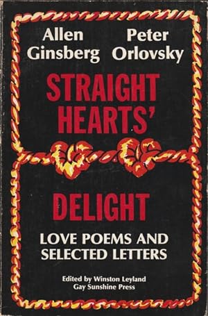 Image du vendeur pour Straight Hearts' Delight: Love Poems and Selected Letters 1947-1980 mis en vente par Goulds Book Arcade, Sydney