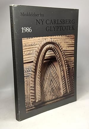 Meddelelser fra NY CARLSBERG GLYPTOTEK 42. Argang 1986