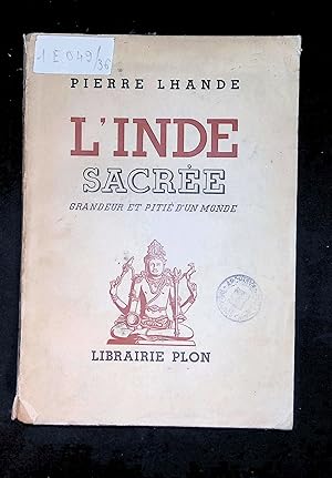 Imagen del vendedor de L'Inde sacre grandeur et piti d'un monde a la venta por LibrairieLaLettre2