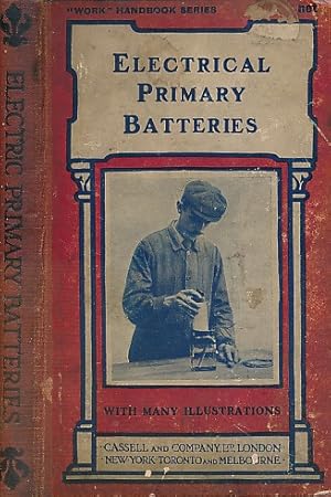 Bild des Verkufers fr Electrical Primary Batteries zum Verkauf von Barter Books Ltd