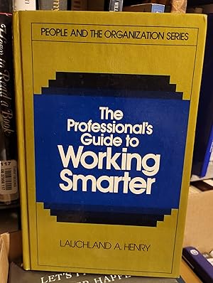 Seller image for Professionals Guide to Working Smarter for sale by the good news resource