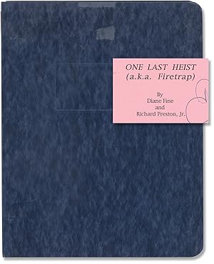 Seller image for Firetrap [One Last Heist] (Original screenplay for the 2001 film) for sale by Royal Books, Inc., ABAA