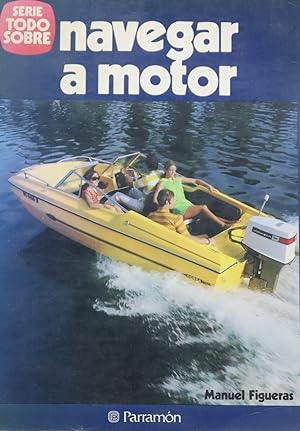 Seller image for Navegar a motor for sale by Librera Alonso Quijano