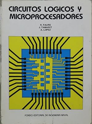 Imagen del vendedor de Circuitos lgicos y microprocesadores a la venta por Librera Alonso Quijano