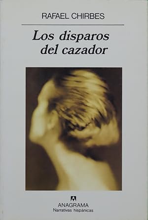 Seller image for Los disparos del cazador for sale by Librera Alonso Quijano