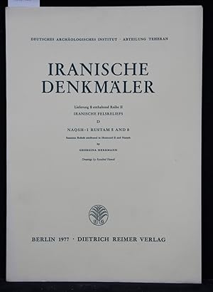 Immagine del venditore per Naqsh-I Rustam 5 and 8. Sasanian Reliefs attributed to Hormuzd II and Narseh. (= Iranische Denkmler, Lieferung 8, enthaltend Reihe II: Iranische Felsreliefs, Band D). venduto da Antiquariat  Braun