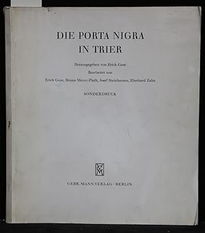 Bild des Verkufers fr Die archologische Erforschung der Porta Nigra. zum Verkauf von Antiquariat  Braun