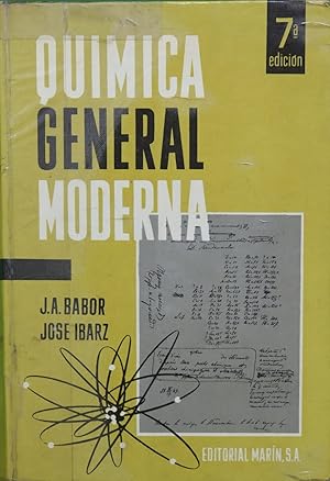 Imagen del vendedor de Qumica general moderna Una introduccin a la Qumica fsica y a la Qumica descriptiva superior. a la venta por Librera Alonso Quijano