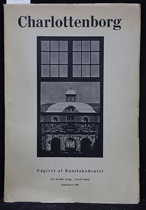 Bild des Verkufers fr Charlottenborg. Historie. Opmaaling. zum Verkauf von Antiquariat  Braun