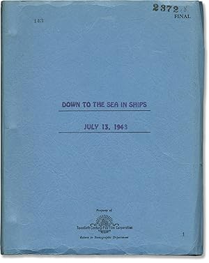 Image du vendeur pour Down to the Sea in Ships (Original screenplay for the 1949 film) mis en vente par Royal Books, Inc., ABAA