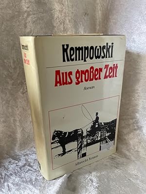 Bild des Verkufers fr Aus groer Zeit zum Verkauf von Antiquariat Jochen Mohr -Books and Mohr-