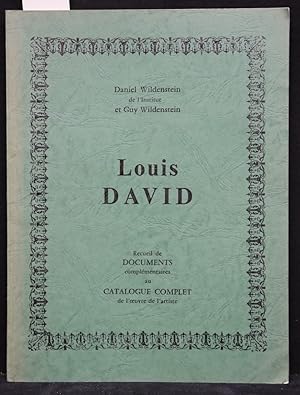 Seller image for Louis David. Recueil de documents complmentaires au catalogue complet de l'oeuvre de l'artiste. for sale by Antiquariat  Braun