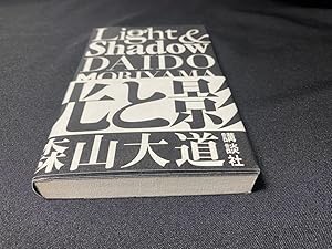 Daido Moriyama - Light and Shadow (Hikari to Kage)