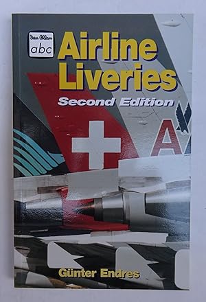 Seller image for Airline Liveries. With many color photos. for sale by Der Buchfreund