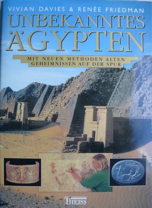 Seller image for Unbekanntes gypten: Mit neuen Methoden alten Geheimnissen auf der Spur for sale by Gabis Bcherlager