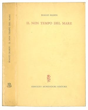 Bild des Verkufers fr Il non tempo del mare. 1912-1962. zum Verkauf von Libreria Alberto Govi di F. Govi Sas