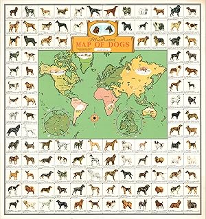 Seller image for Illustrated Map of Dogs Limited Deluxe Edition of a rare pictorial map highlighting the world's love for dogs! for sale by Curtis Wright Maps