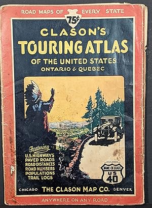 Seller image for Clason's Touring Atlas of the United States Ontario & Quebec See America First! with this 1927 Clason Touring Atlas. for sale by Curtis Wright Maps