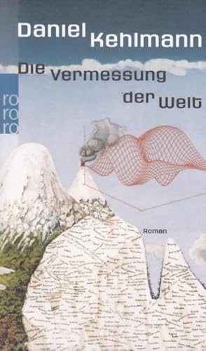 Die Vermessung der Welt Roman