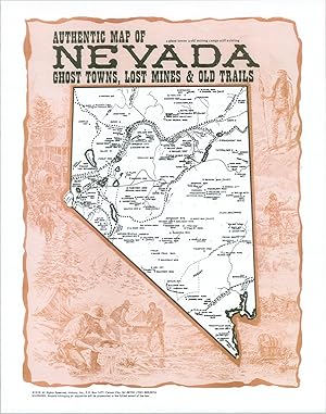 Seller image for Authentic Map of Nevada Ghost Towns, Lost Mines & Old Trails Nevada's western heritage, for the tourist. for sale by Curtis Wright Maps