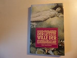 Image du vendeur pour Der letzte Wille der Stanislawa D'Asp und andere Geschichten des Grauens. Ullstein GROSSDRUCK. TB mis en vente par Deichkieker Bcherkiste