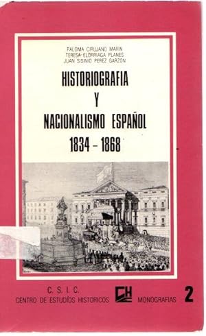 Imagen del vendedor de Historiografa y nacionalismo espaol 1834-1868 . a la venta por Librera Astarloa
