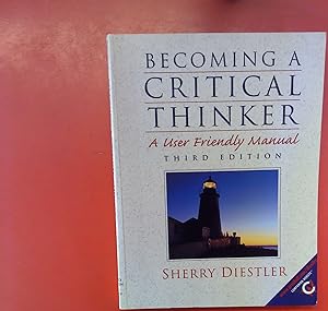 Seller image for Becoming a Critical Thinker. A User Friendly Manual THIRD Edition for sale by biblion2