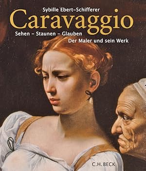 Immagine del venditore per Caravaggio: Sehen - Staunen - Glauben venduto da artbook-service