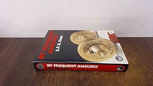 Seller image for By Frequent Anguish (1st Ed.) for sale by BoundlessBookstore