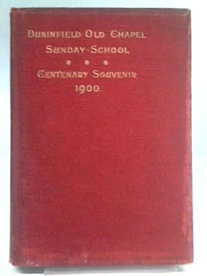 Imagen del vendedor de Dukinfield Old Chapel. Sunday School. Centenary Souvenir. 1900. a la venta por World of Rare Books