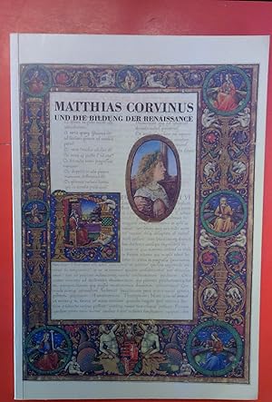 Image du vendeur pour Matthias Corvinus und die Bildung der Renaissance mis en vente par biblion2