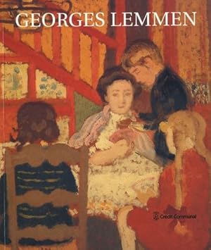 Image du vendeur pour Georges Lemmen, 1865-1916 : [exposition, Muse d'Ixelles, 24 avril-13 juillet 1997] mis en vente par Papier Mouvant