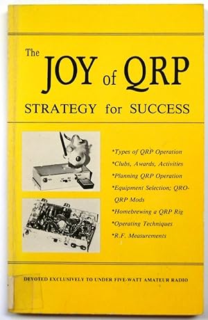 The Joy of QRP: Strategy for Success