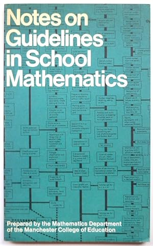 Seller image for Notes on Guidelines in School Mathematics for sale by PsychoBabel & Skoob Books