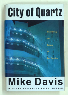 Seller image for City of Quartz. Excavating the Future in Los Angeles. for sale by antiquariat peter petrej - Bibliopolium AG