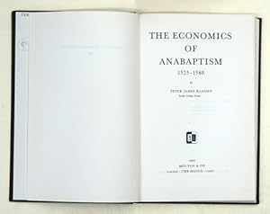 The economics of Anabaptism, 1525-1560.