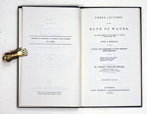 Bild des Verkufers fr Three lectures on the rate of wages. [Reprint of the second edition]. zum Verkauf von antiquariat peter petrej - Bibliopolium AG