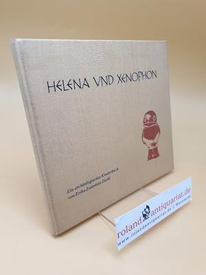 Immagine del venditore per Helena und Xenophon. ein archologisches Kinderbuch. o.A. venduto da Roland Antiquariat UG haftungsbeschrnkt