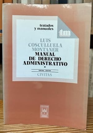 Imagen del vendedor de MANUAL DE DERECHO ADMINISTRATIVO. I. Tercera edicin a la venta por Fbula Libros (Librera Jimnez-Bravo)