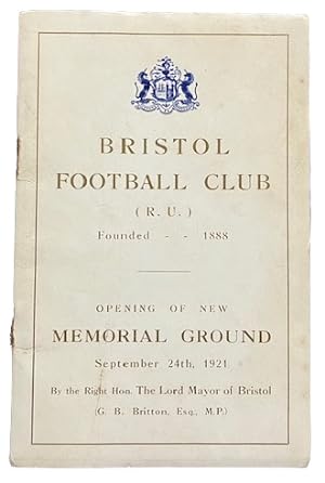 Bristol Football Club (R.U.) Opening of New Memorial Ground September 24th 1921
