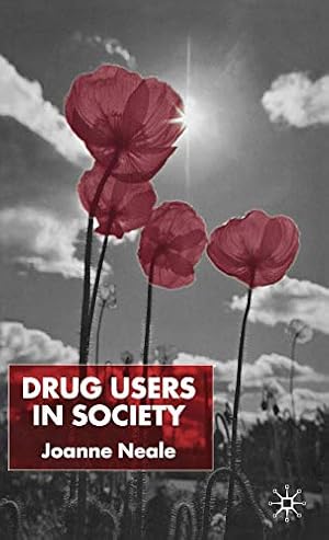 Seller image for Drug Users in Society for sale by WeBuyBooks